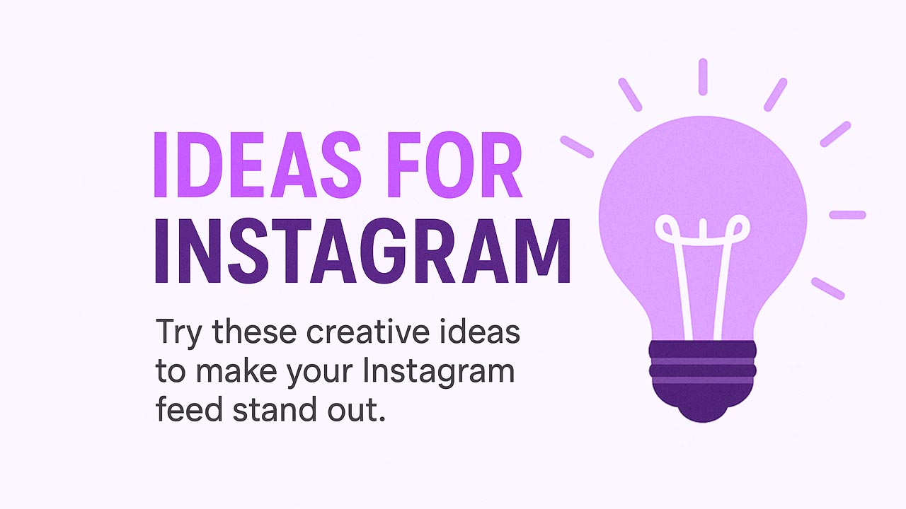 Instagram के लिए विचार